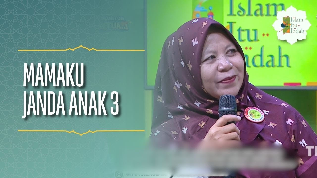 Mamaku Janda Anak 3 - ISLAM ITU INDAH (8/2/26) P2