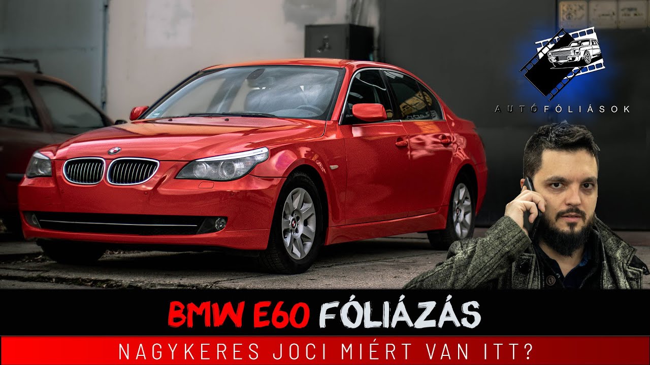 BMW E60 fényes piros autófóliázás - KPMF Bright Red Gloss K88053 autó fólia | Hogyan készült