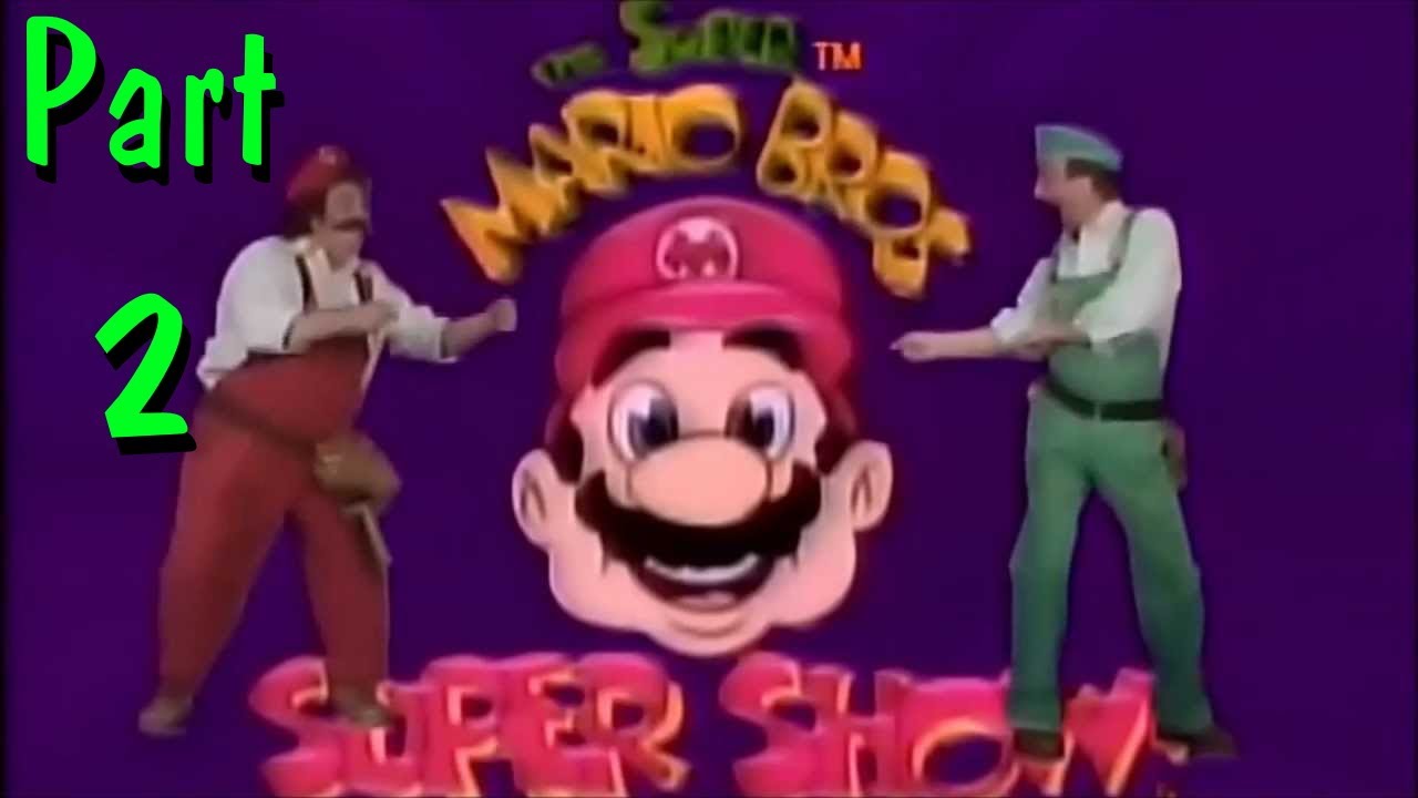 Super Mario Bros. Super Show: Complete Live Action Series - Part 2