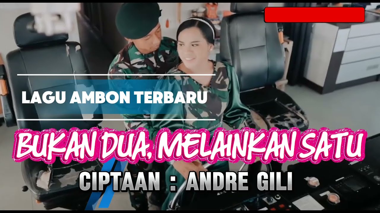 LAGU AMBON TERBARU 2026 🔥 BUKAN DUA, MELAINKAN SATU – Andre Gili | Viral TikTok, Sound Trending FYP