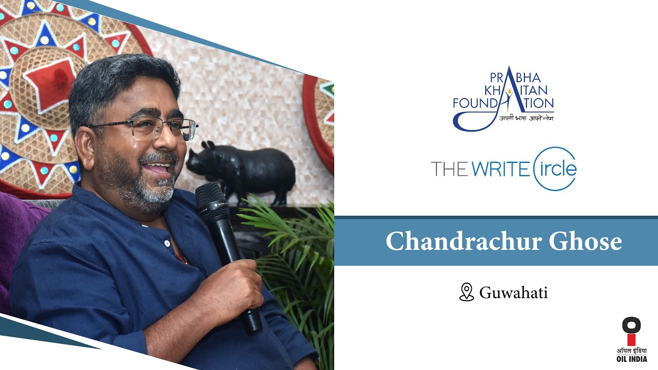 The Write Circle Guwahati with Chandrachur Ghose