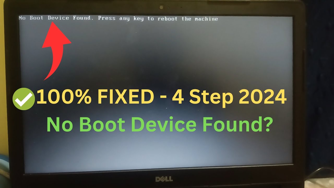 UPDATED 2024 ✅Dell Laptop /PC - How To Fix No Boot Device Found Press Any Key to Reboot the Machine
