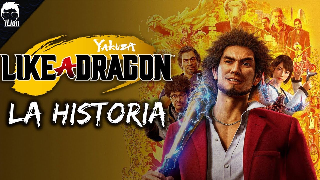TODA La Historia de YAKUZA LIKE A DRAGON | iLion