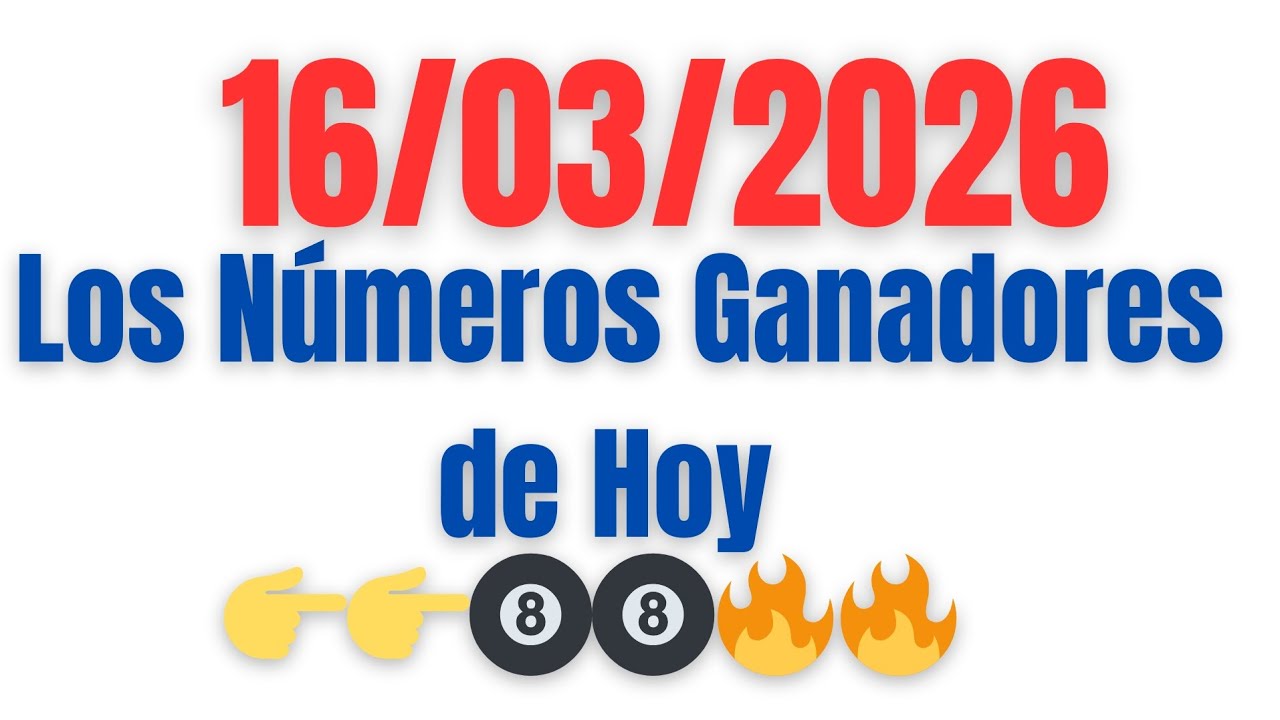 Números de la Suerte para Hoy 16 de Marzo 2026| Loteka, Gana Más, Nacional y más.
