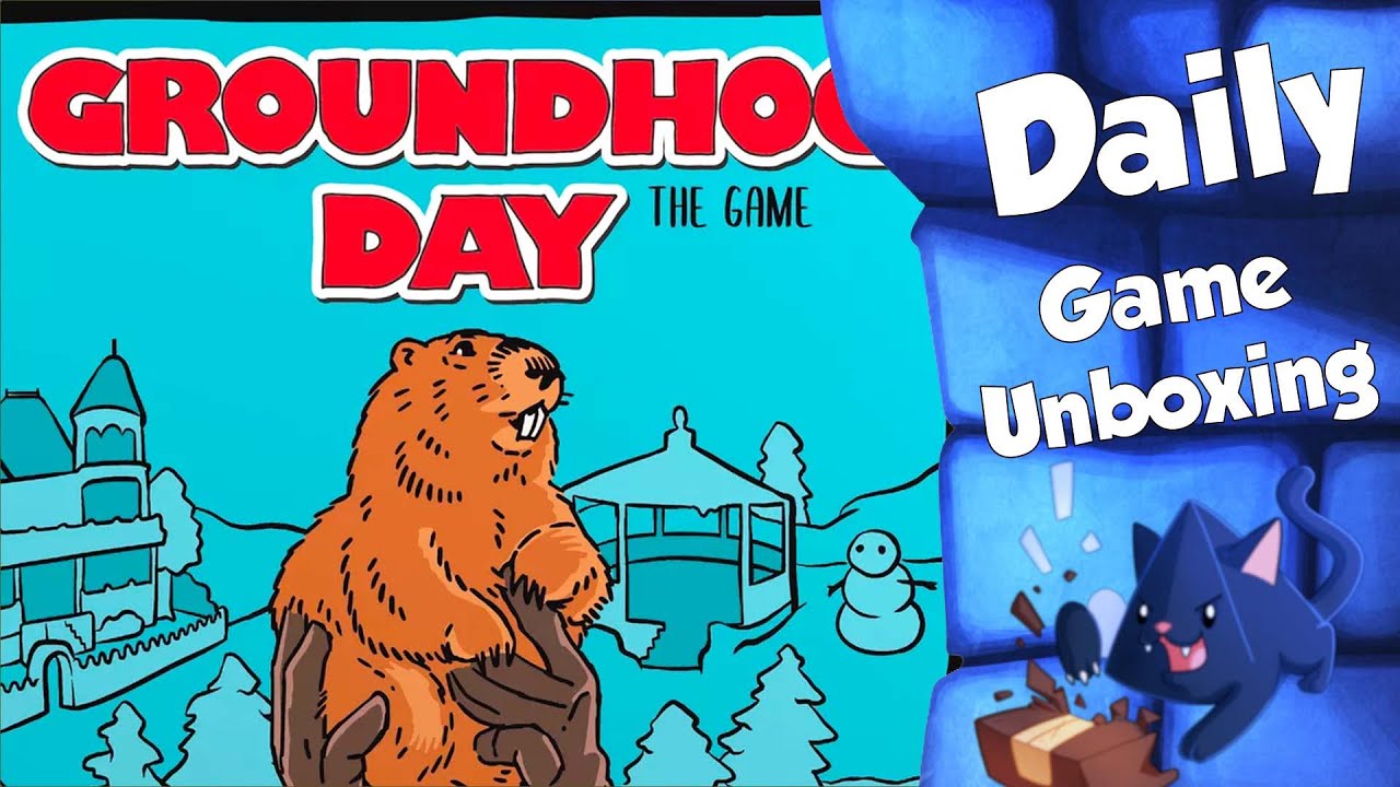 Groundhog Day - Daily Game Unboxing