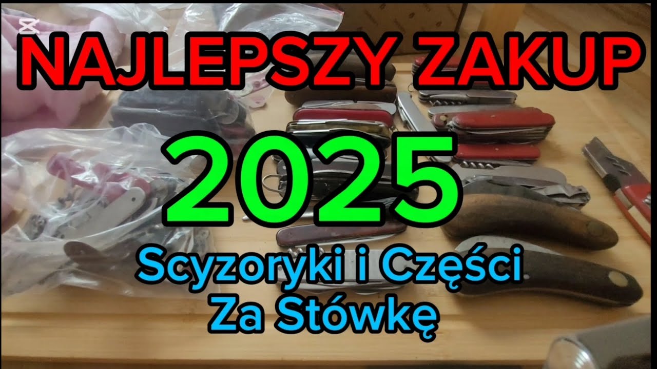 SCYZORYKI I CZĘŚCI NAJLEPSZY ZAKUP ROKU 2025