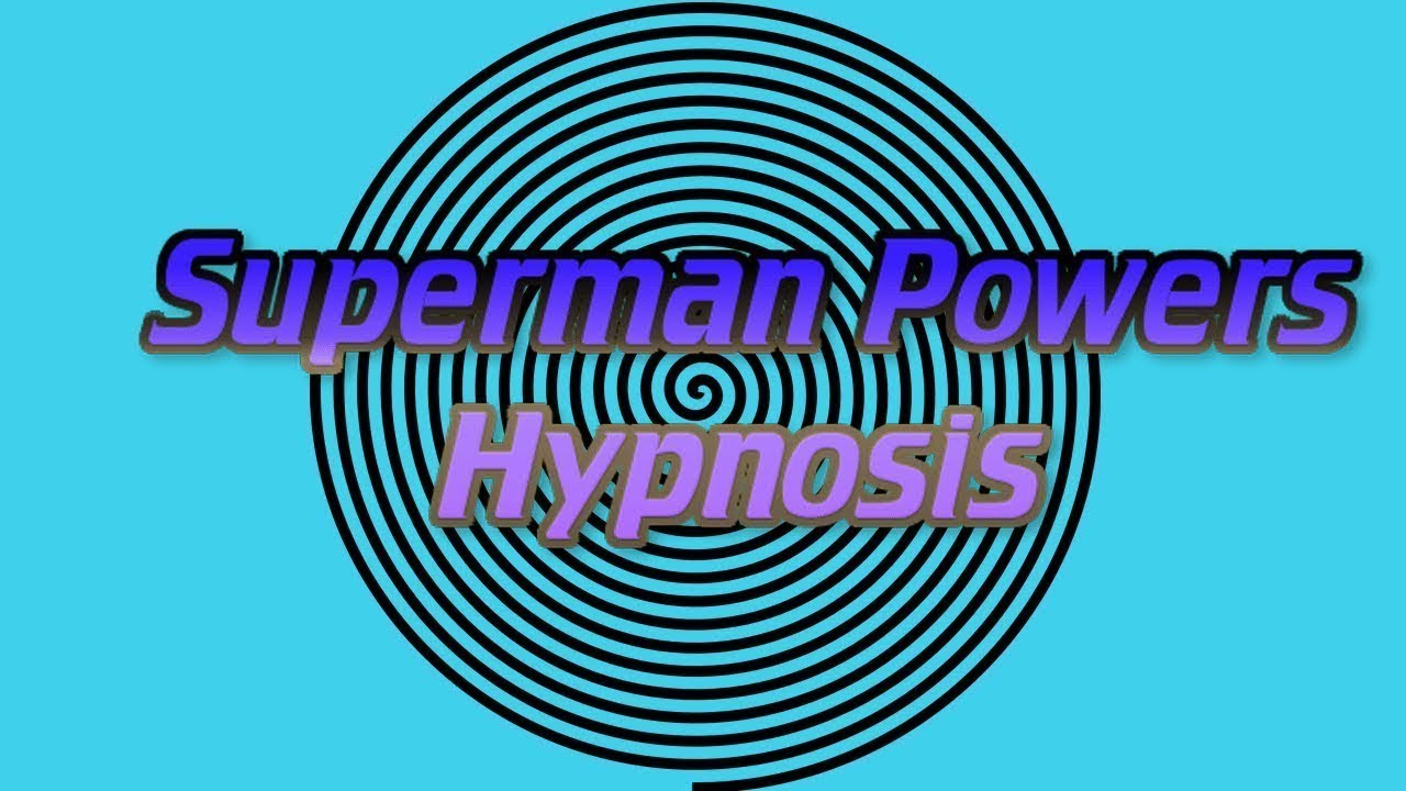 Get SuperMan Powers Hypnosis/ SuperMan Transformation Subliminal
