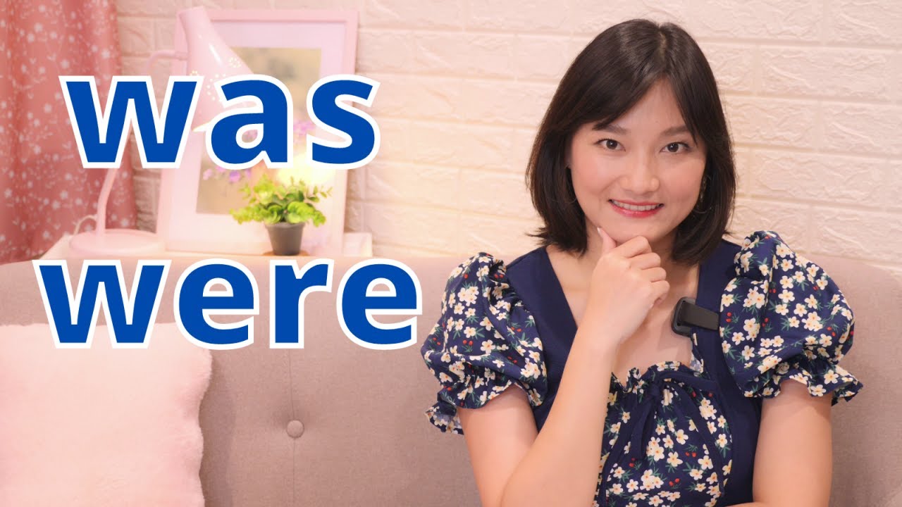 วิธีใช้ was were