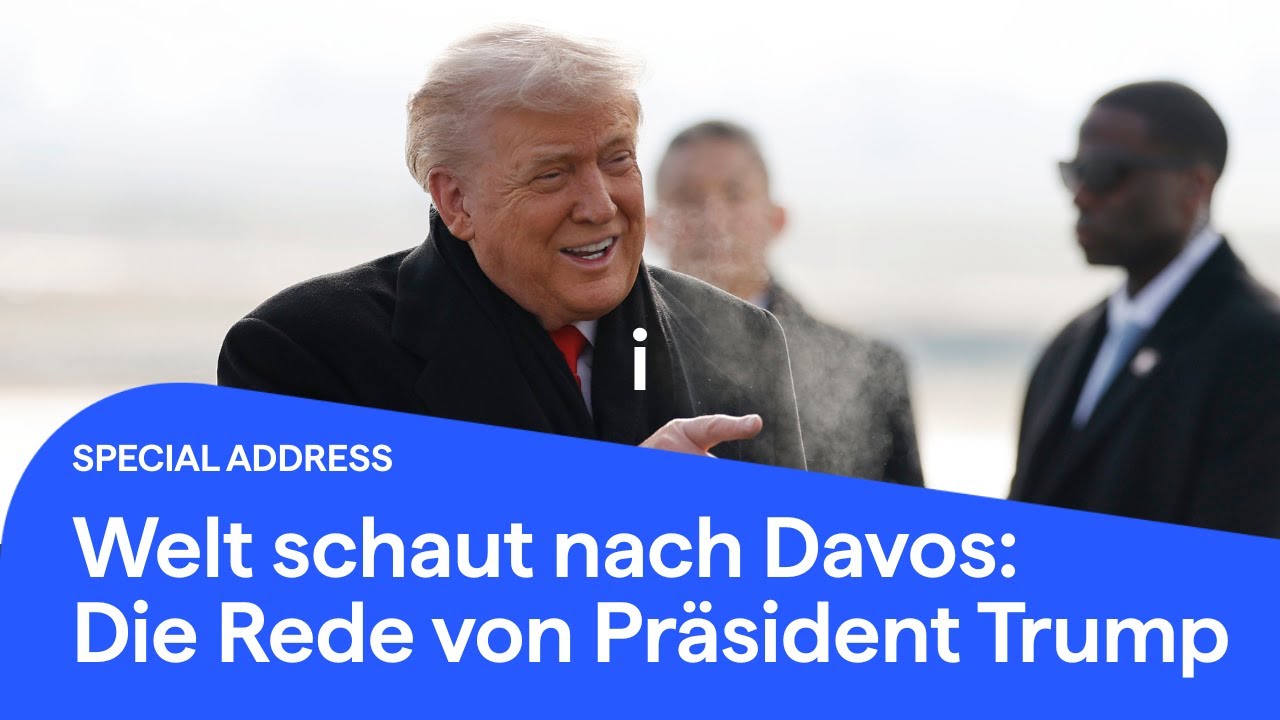 Die Welt schaut nach Davos: Trump spricht am WEF
