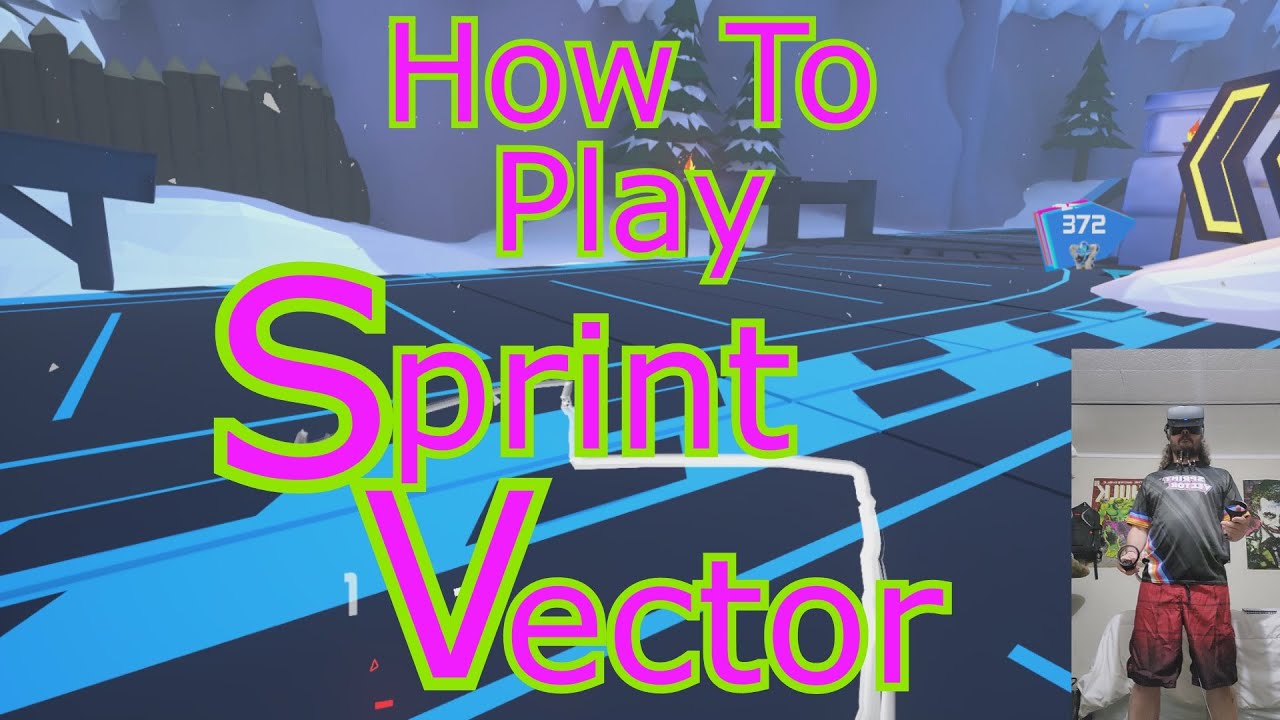 How To Play Sprint Vector - Beginner - tips and tricks