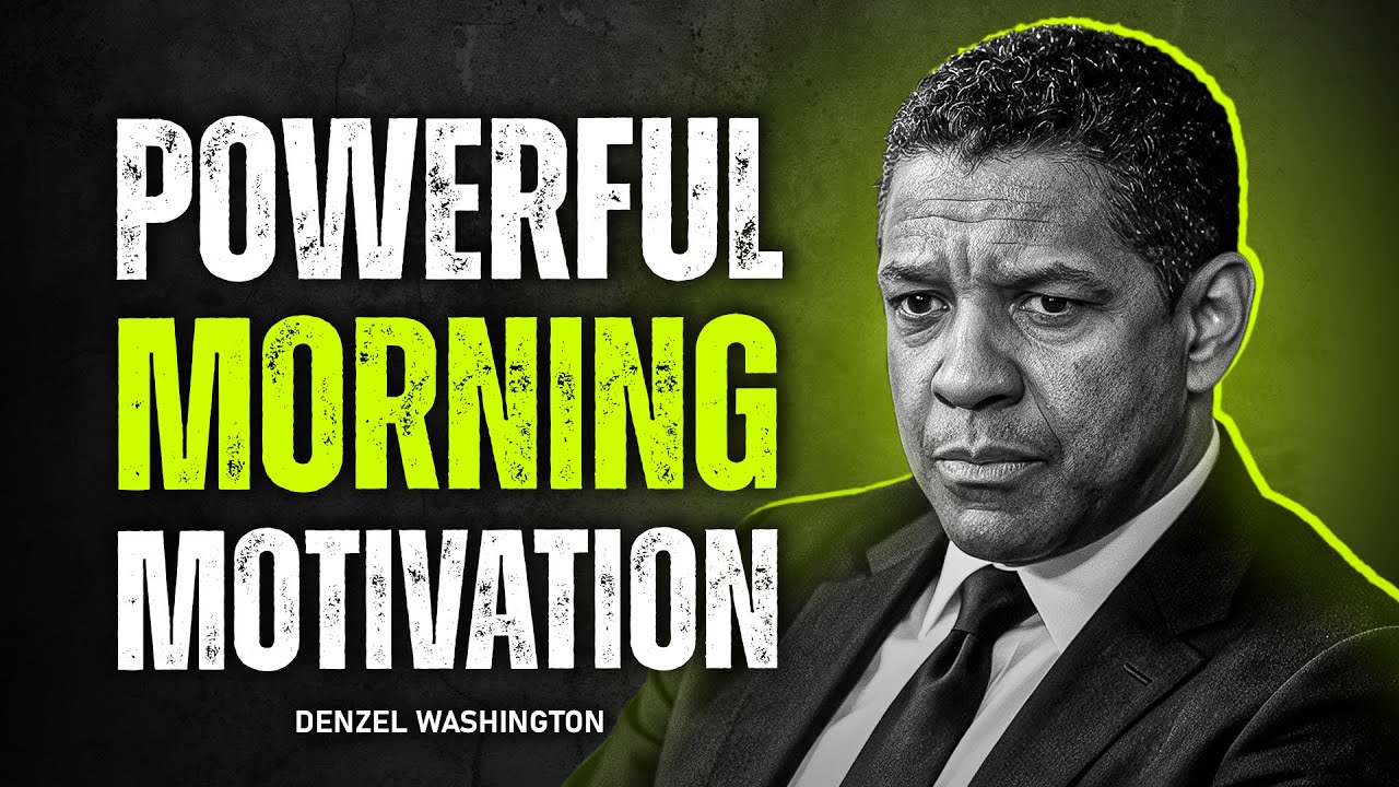 Best Morning Motivation 2026 | Wake Up Early | Denzel Washington Motivation