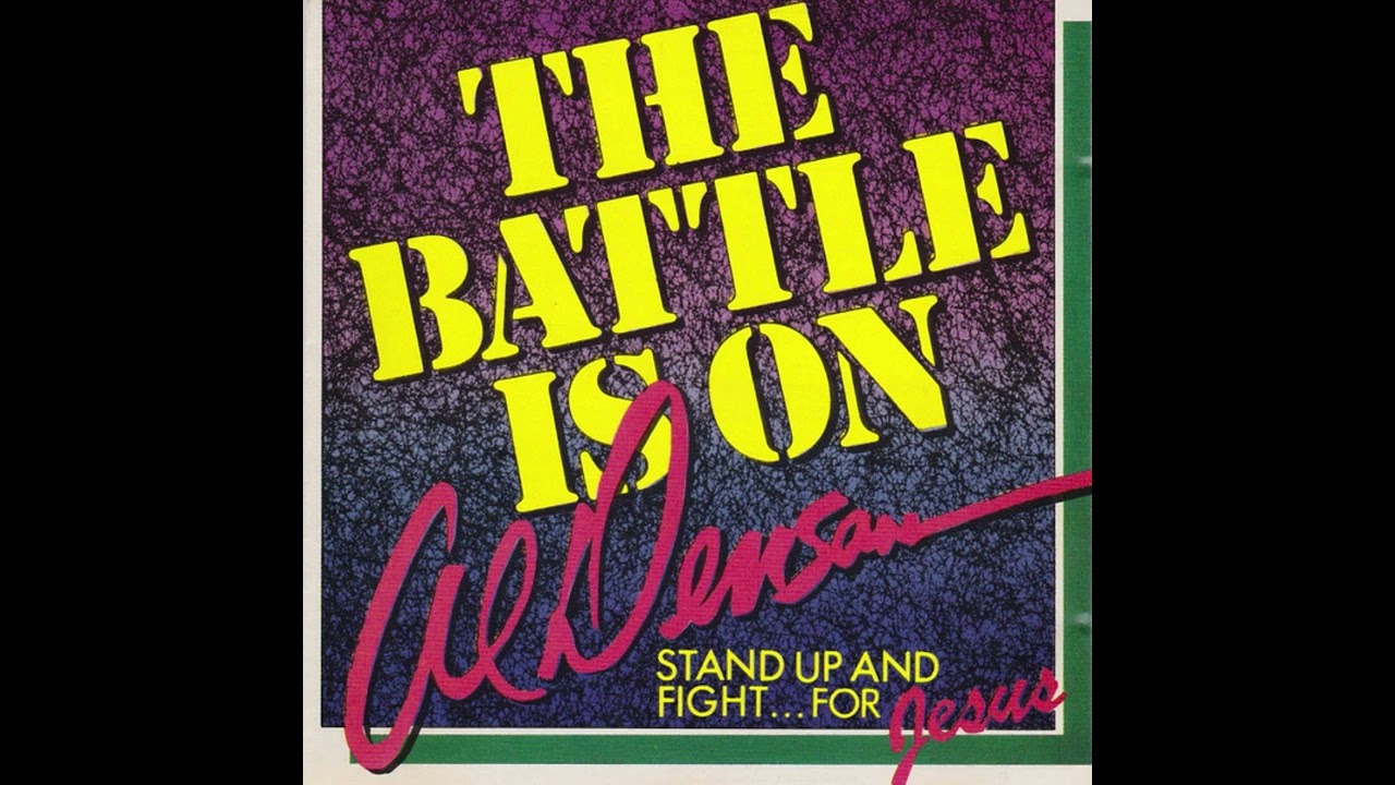 Al Denson The Battle Is On 1988 Full Album