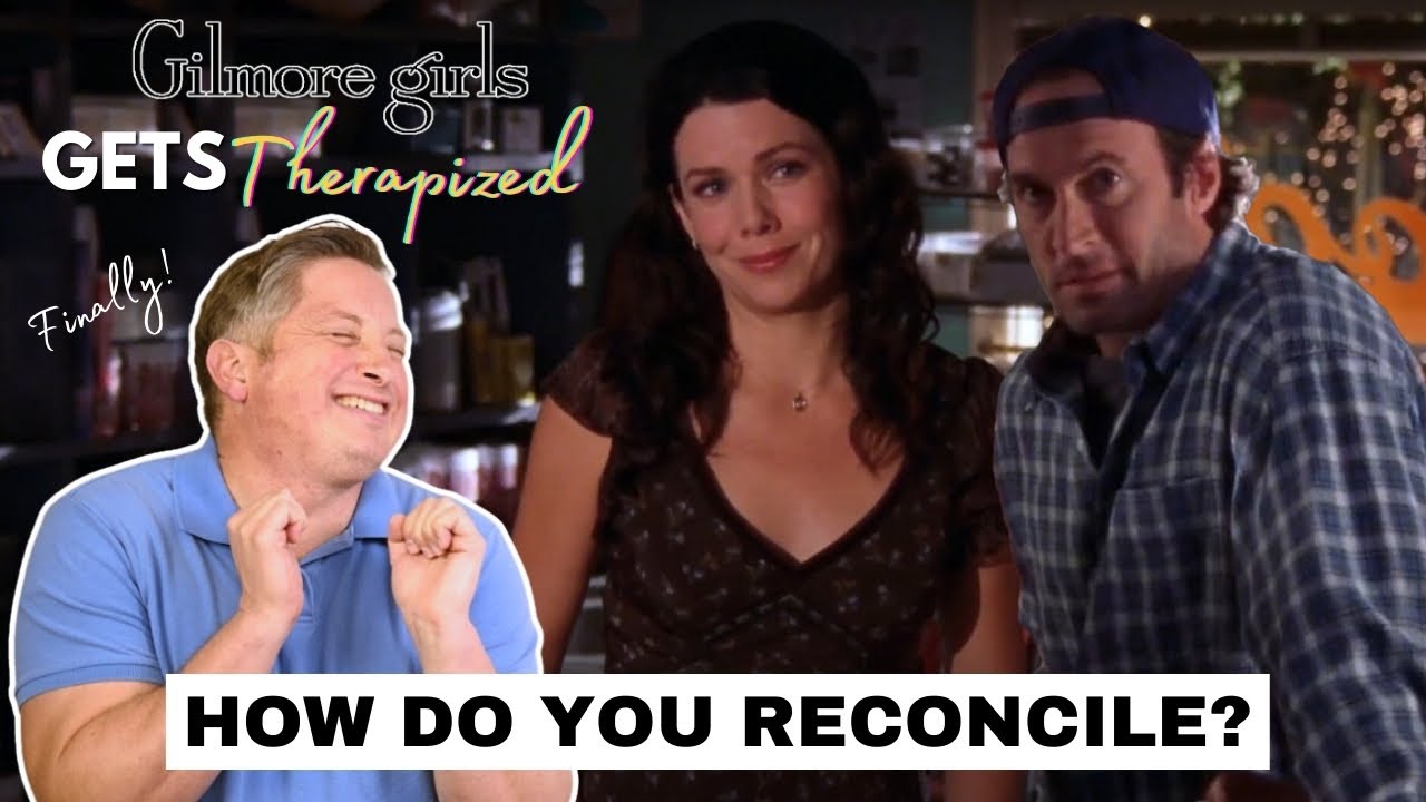 Gilmore Girls Gets Therapized - Luke and Lorelai Make Up