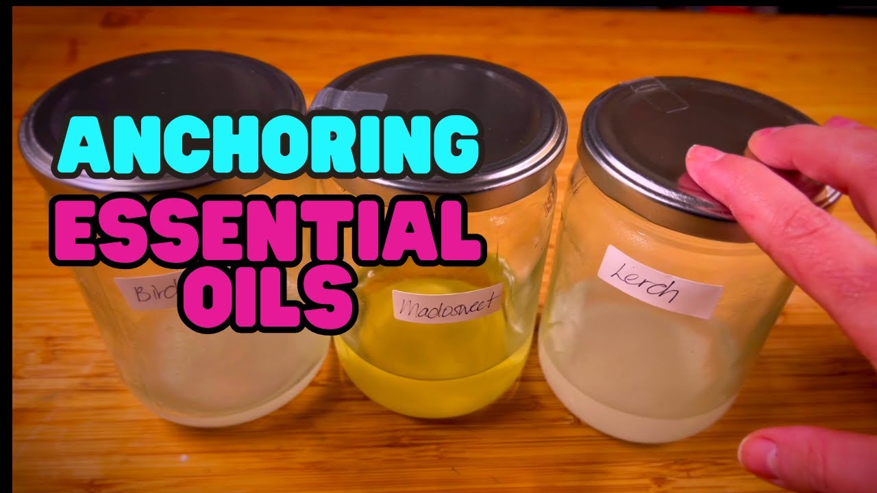 Anchoring Essential Oil - quick tip