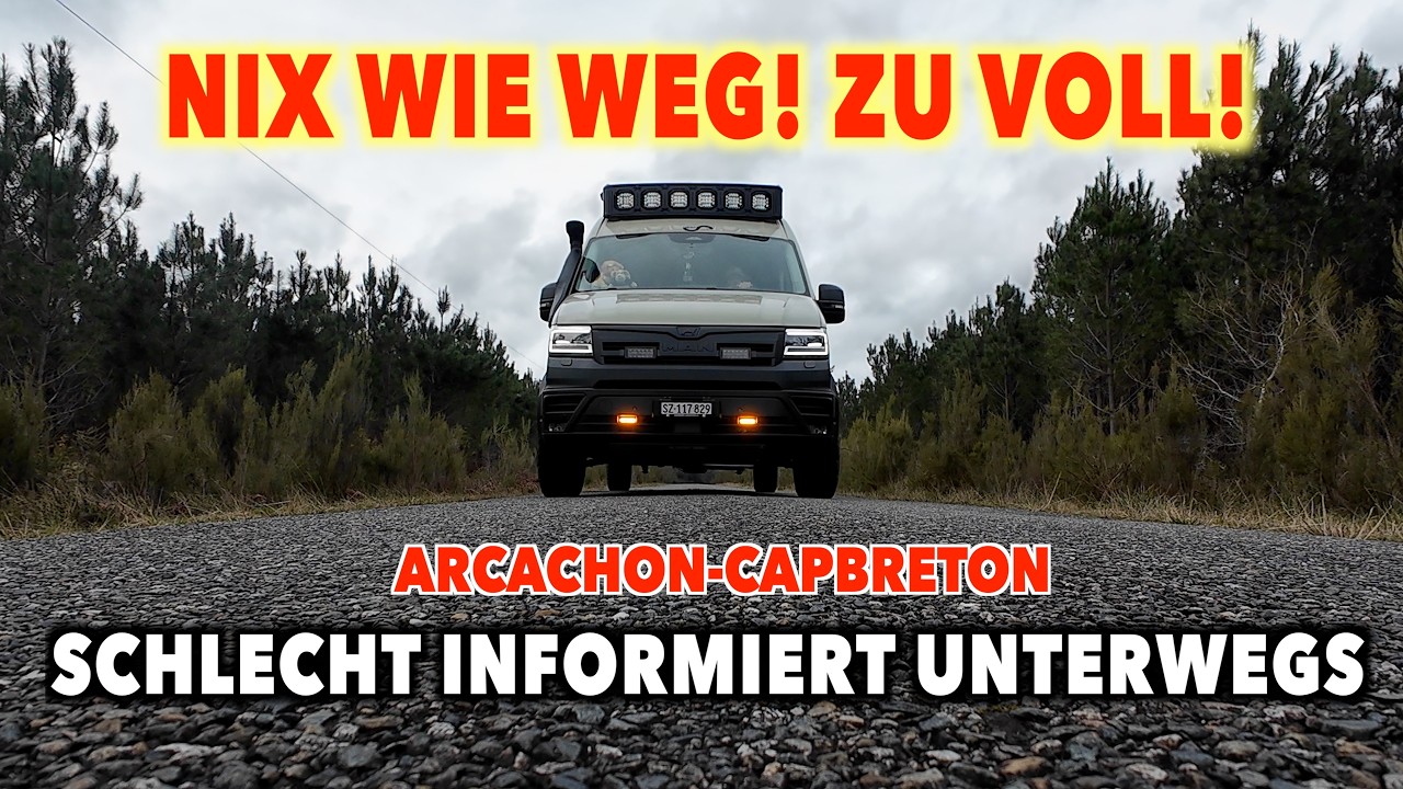 #1355 EIN HAUFEN SAND IN FRANKREICH | Arcachon nach Capbreton | Fluchgefühl und weg! Wohin?