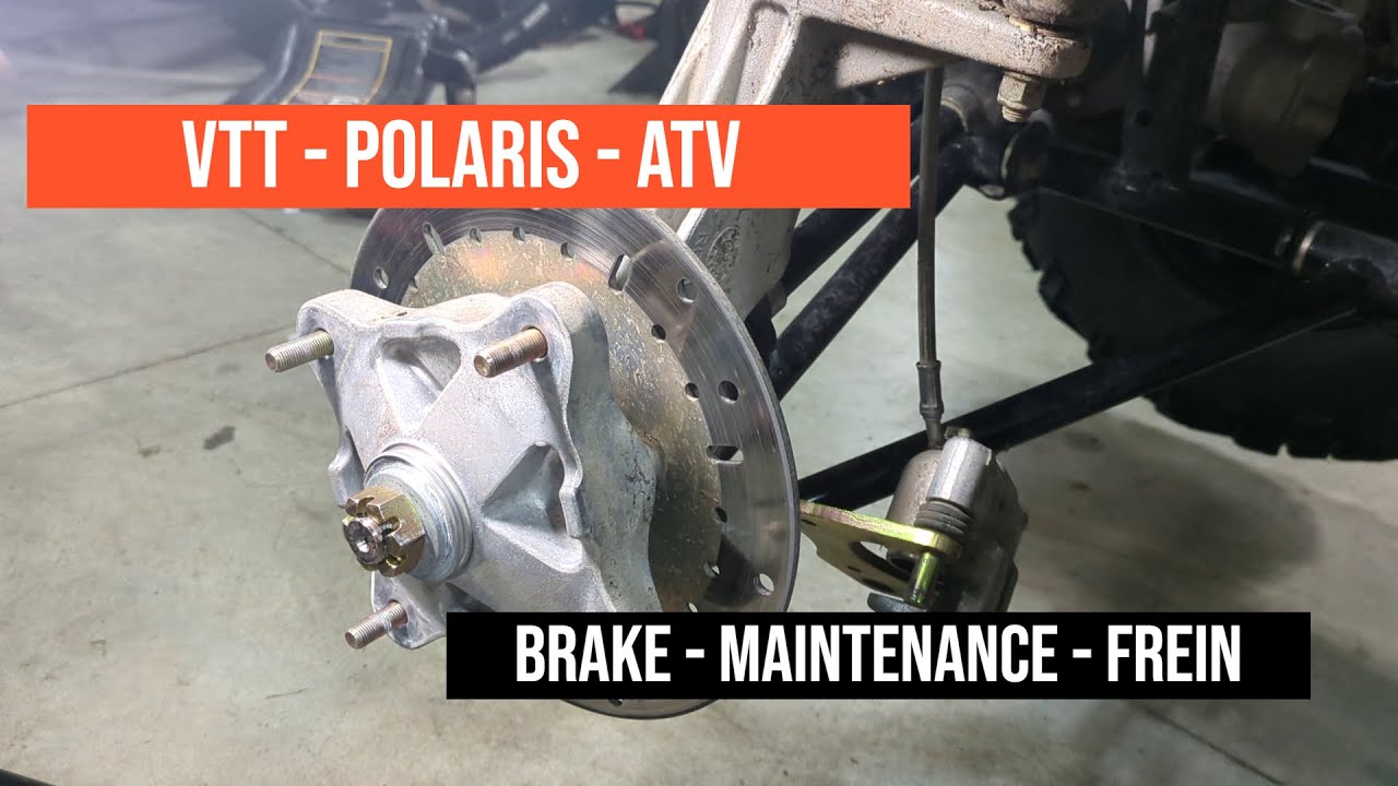 VTT - POLARIS SPORTSMAN 570 - ATV - Brake - Maintenance - Frein