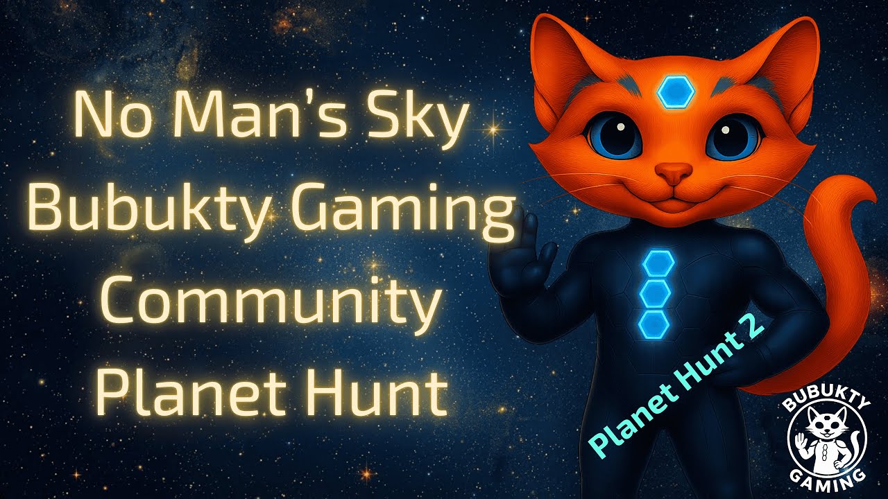 No Man's Sky - Bubukty Gaming Community - Planet Hunt 2