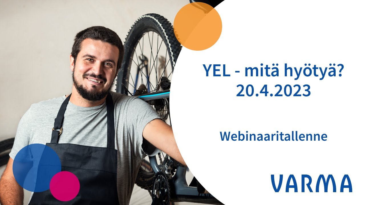 YEL - mitä hyötyä?