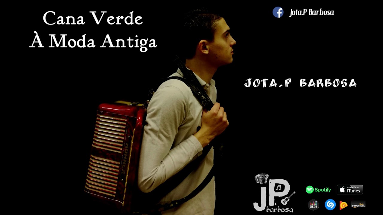 Cana Verde À Moda Antiga - Jota.P Barbosa