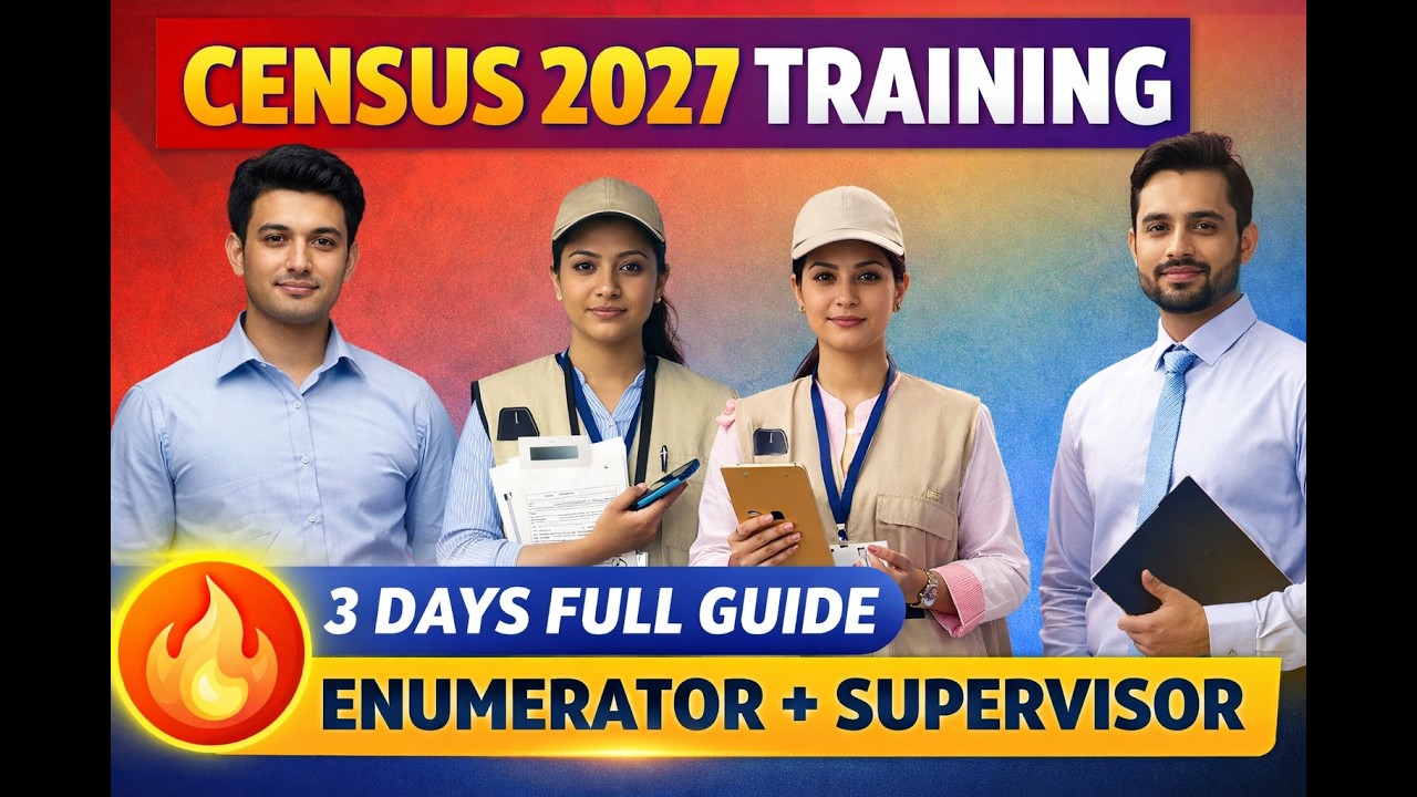Census 2027 Training Schedule & Process (3 Days ) | Enumerator + Supervisor | Withteachers |
