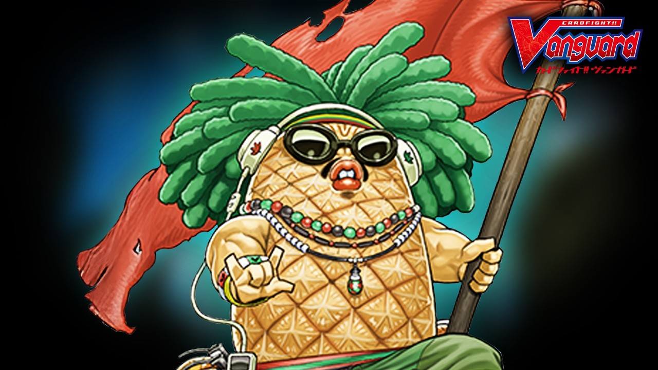 Hey Yo Pineapple | Cardfight Vanguard Theme