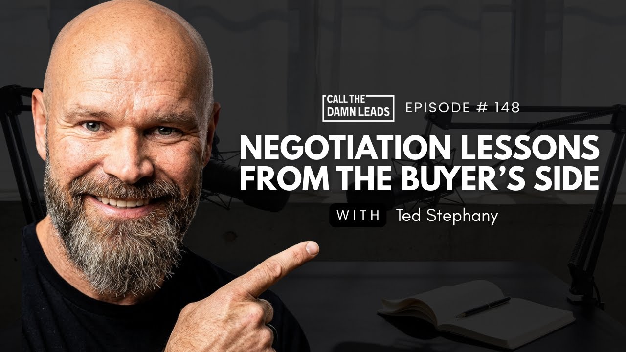 Negotiation Lessons from the Buyer’s Side with Ted Stephany