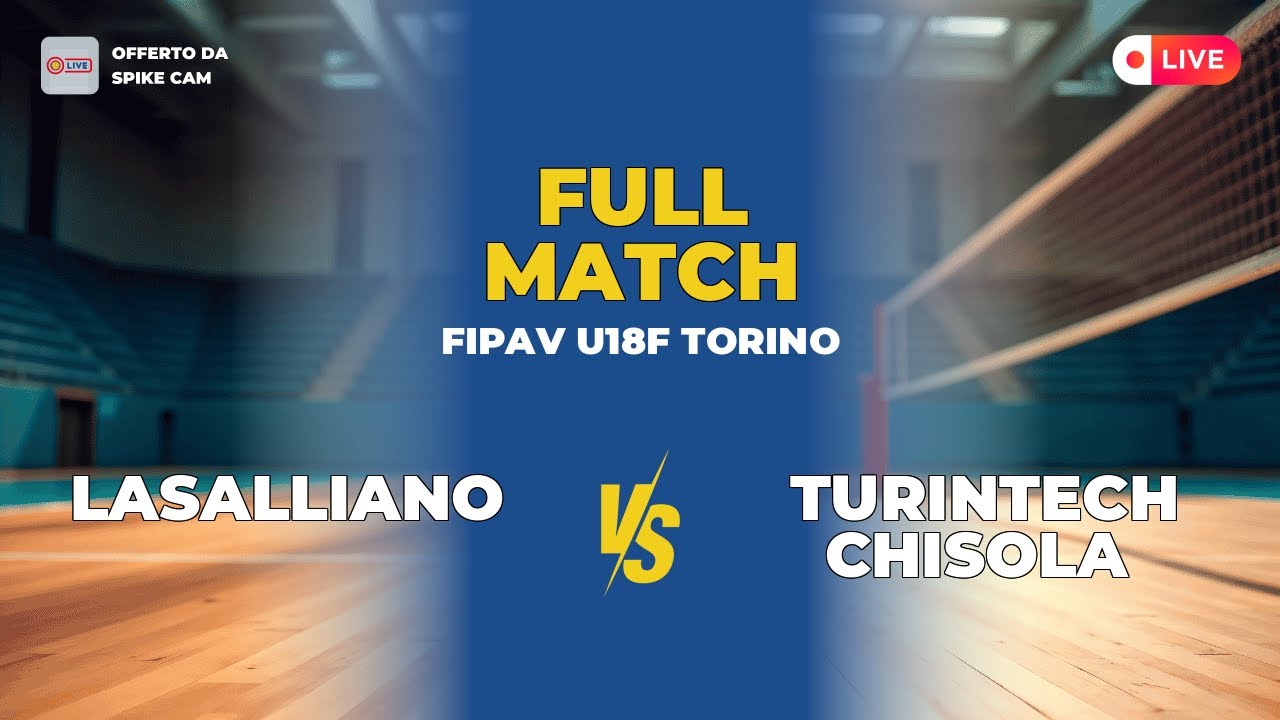 Lasalliano vs Turintech Chisola | FIPAV U18F Torino