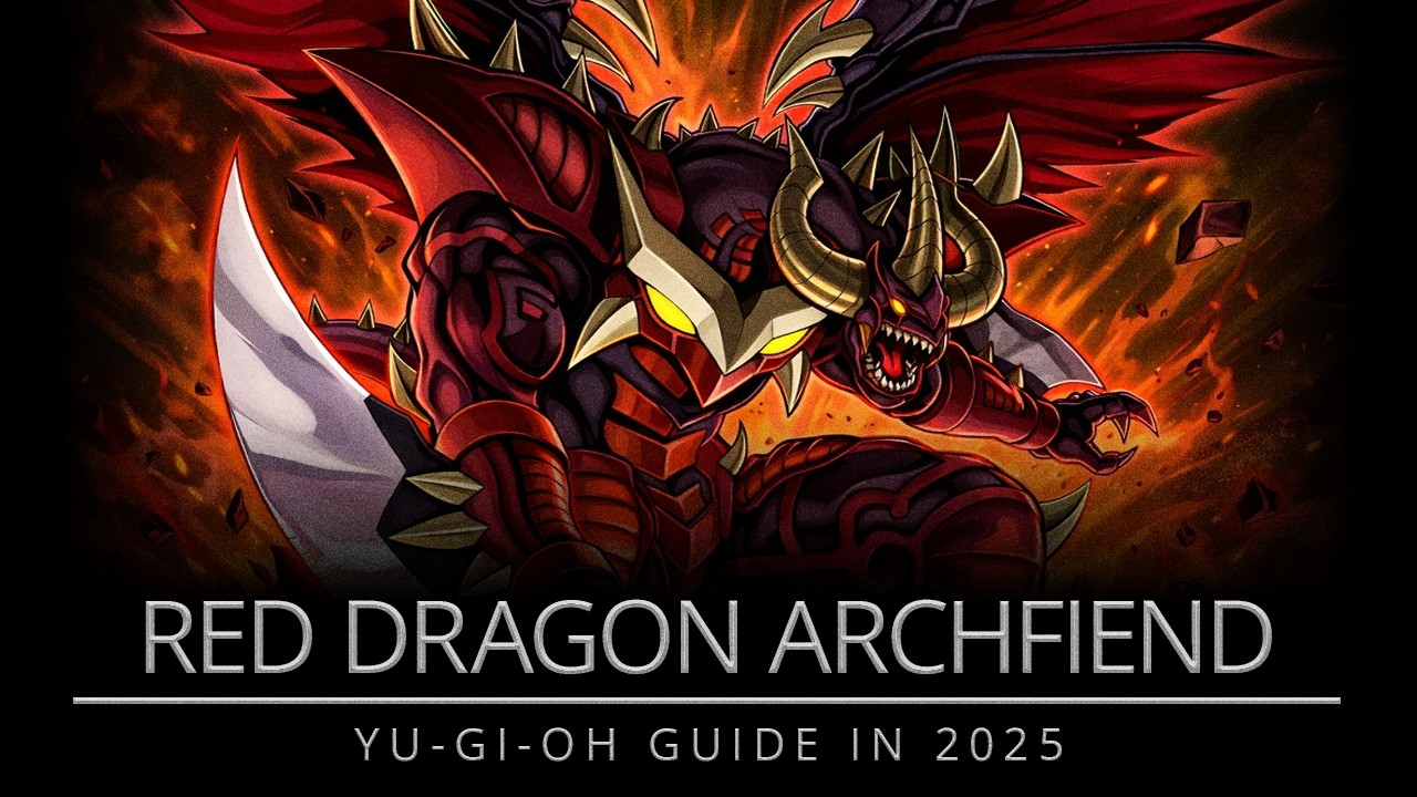 Анализ архетипа Красного Дракона-Архдемона в 2025 году | Карточная игра Yu-Gi-Oh! | Мастер Дуэль