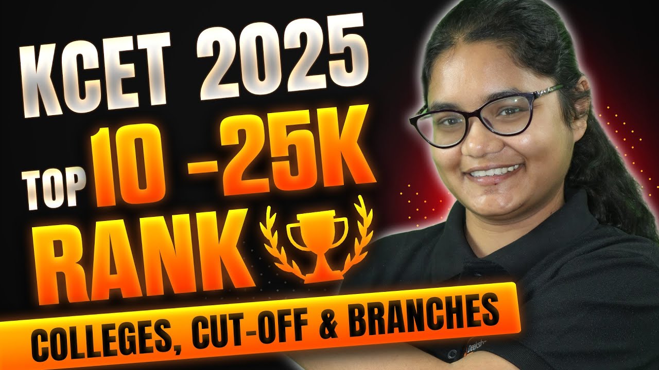🏆 Best 26 Colleges for 10,000 - 25,000 KCET Rank 🔥 | KCET 2025 Guidance 🎯