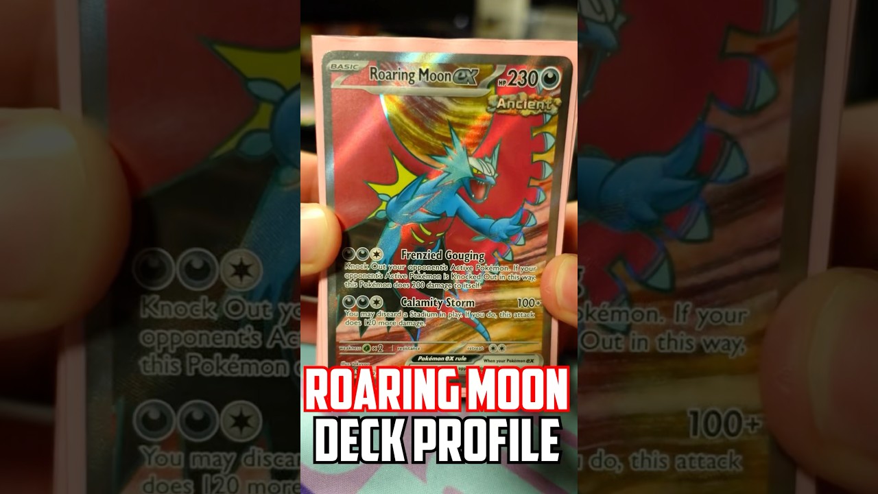 1-е место TOXIC Roaring Moon ex Deck Profile! (ККИ Покемон)