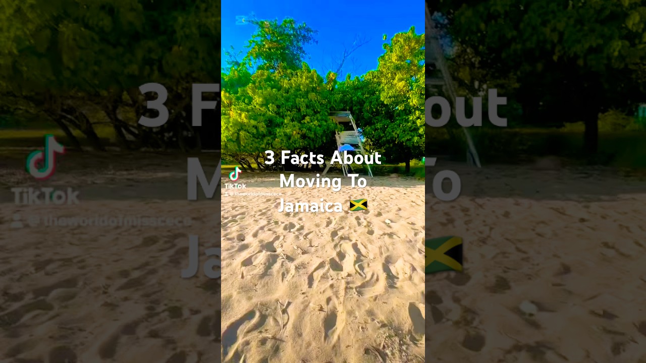 Thinking of moving to Jamaica?🇯🇲 #movinghacks #travel #facts #movingguide #motivation