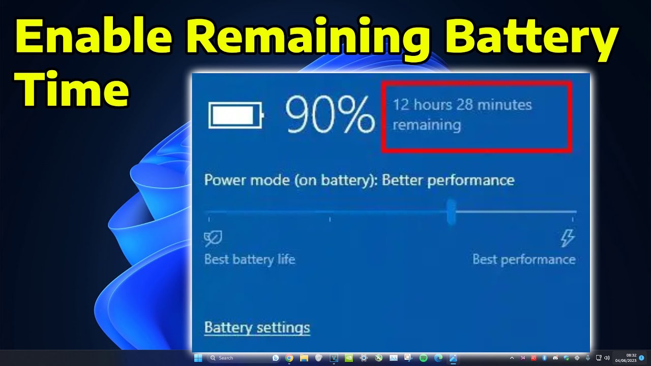 How To Show Remaining Battery Time in Windows Laptop