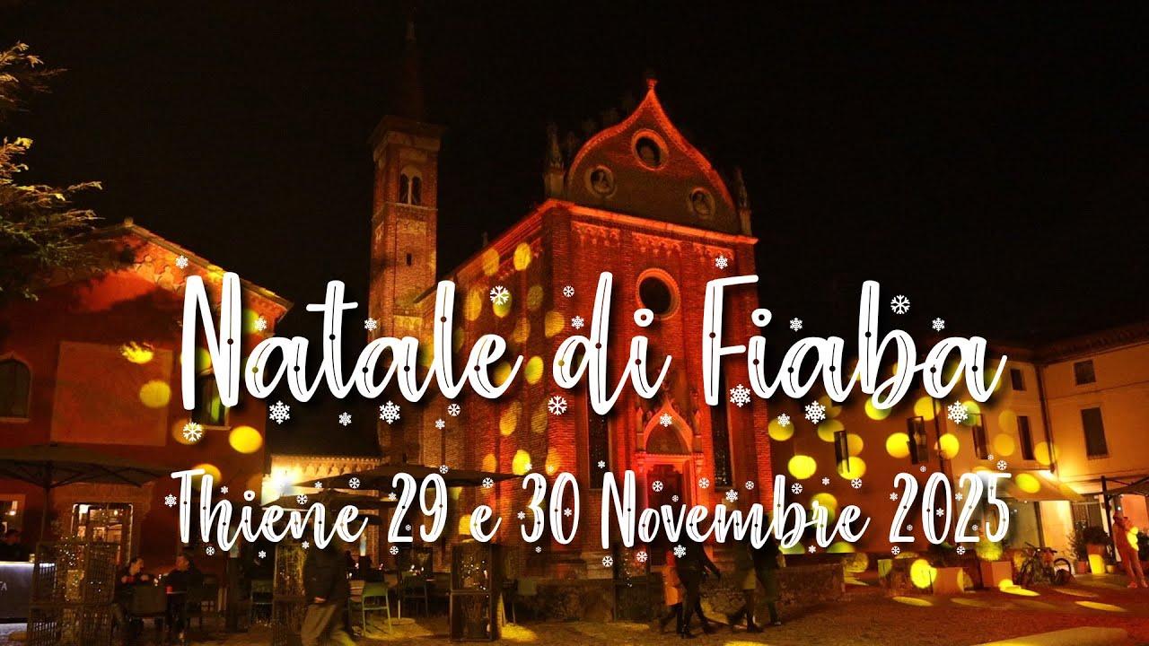 Natale di Fiaba _Thiene 2025