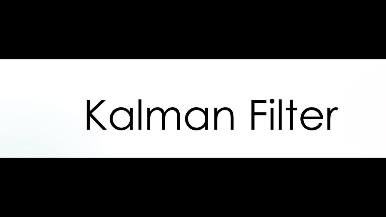 What is Kalman filter??|کالمن فیلتر چیست؟