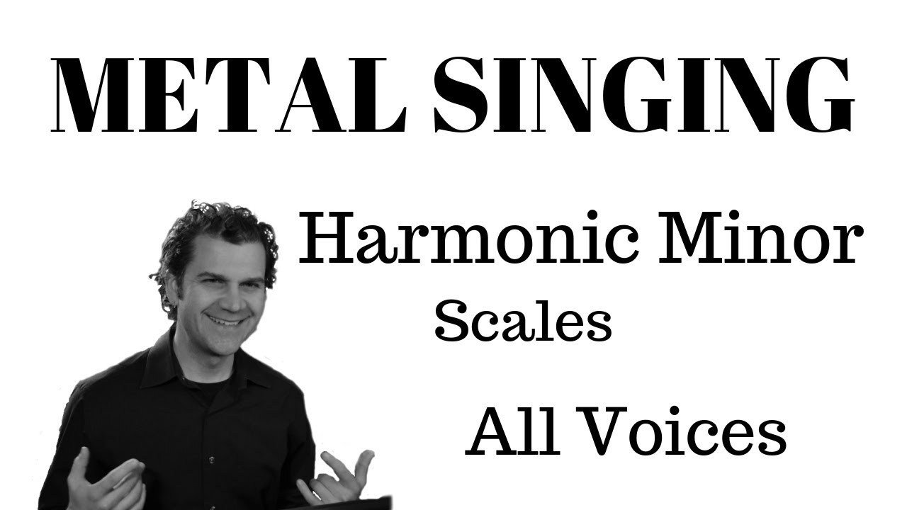 Metal Vocalization 4 - Harmonic Minor Scale - All Voices