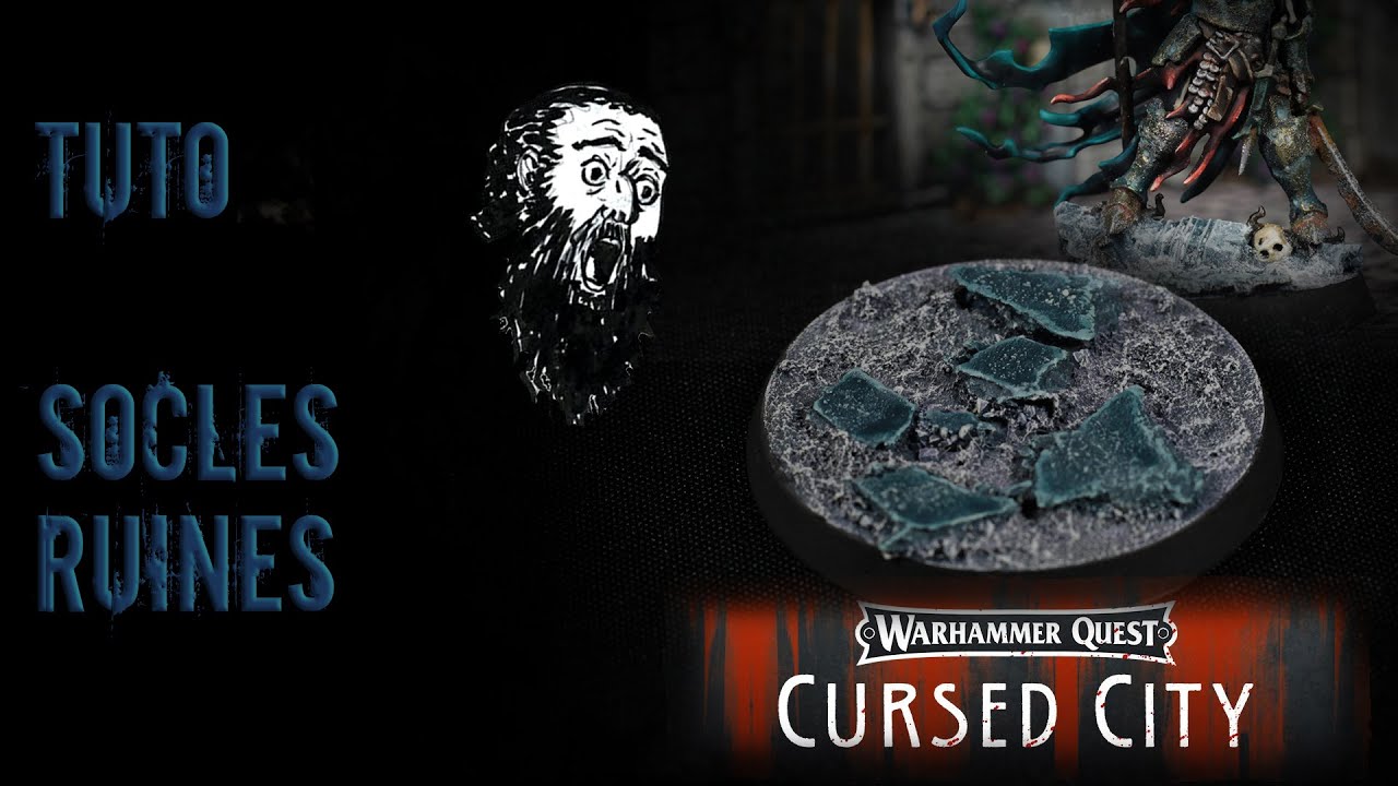 Tuto Figurine - Fabriquer un socle en ruine - Cursed City