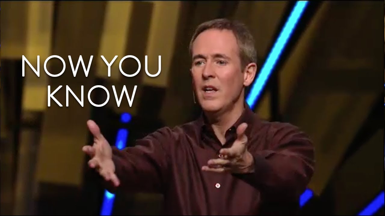 Now You Know | Andy Stanley