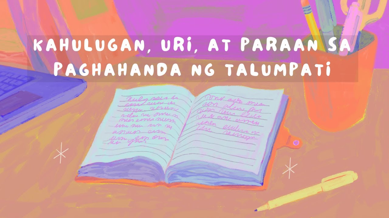 Kahulugan, Uri, at Paraan sa Paghahanda ng Talumpati