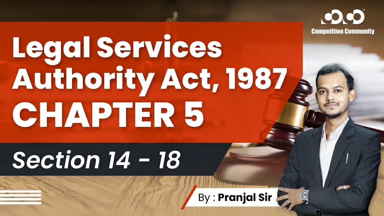 Legal Service Authority Act 1987 Chapter 5 | Lect-14 | Competition Community #legalservices