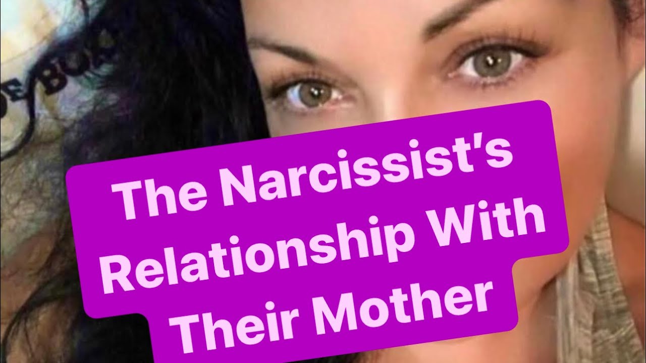The Narcissist’s Relationship With Their Mother | #narcissism #narcissist