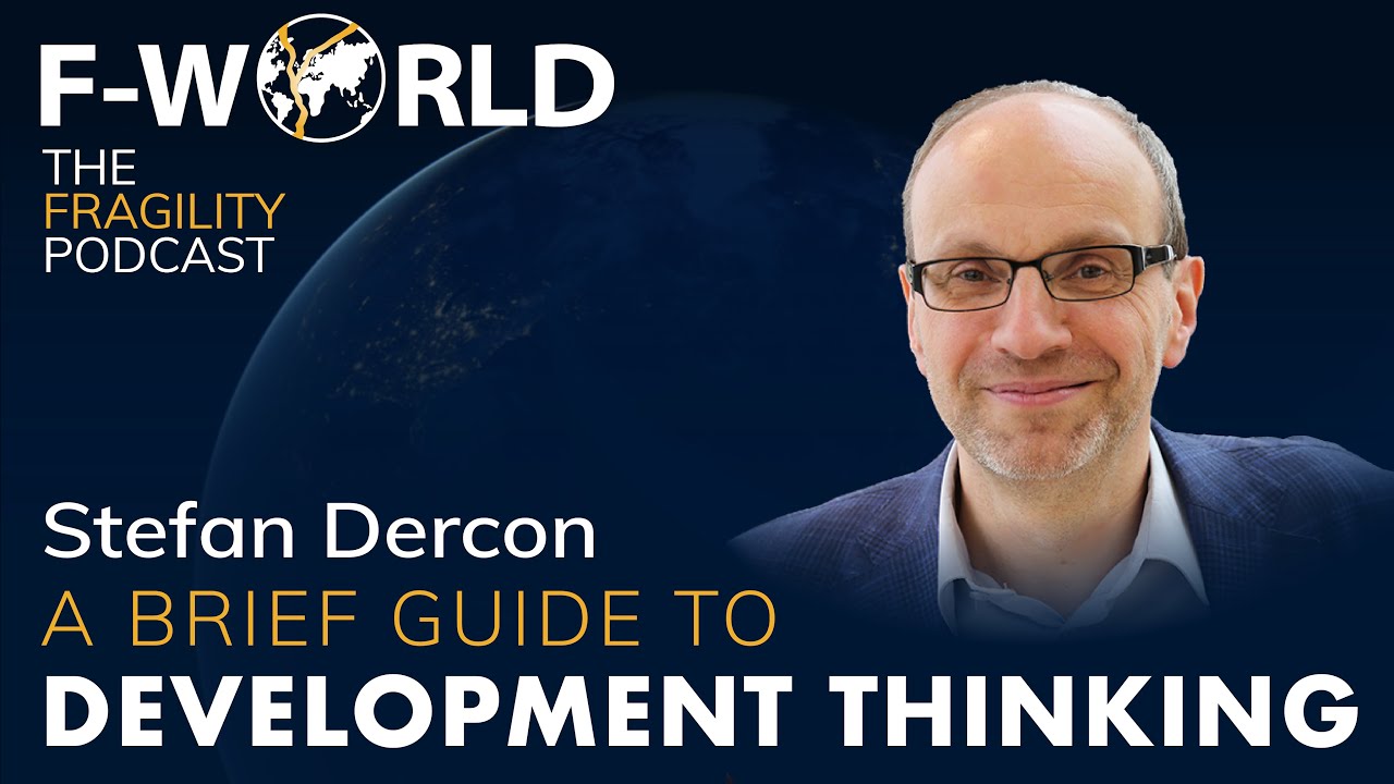 A Brief Guide to Development Thinking | Stefan Dercon