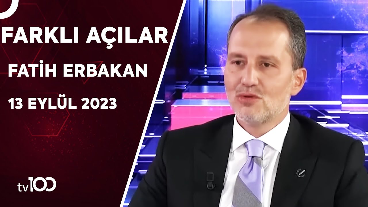 Yeniden Refah Partisi Genel Başkanı Fatih Erbakan | Kübra Par ile Farklı Açılar | 13 Eylül 2023