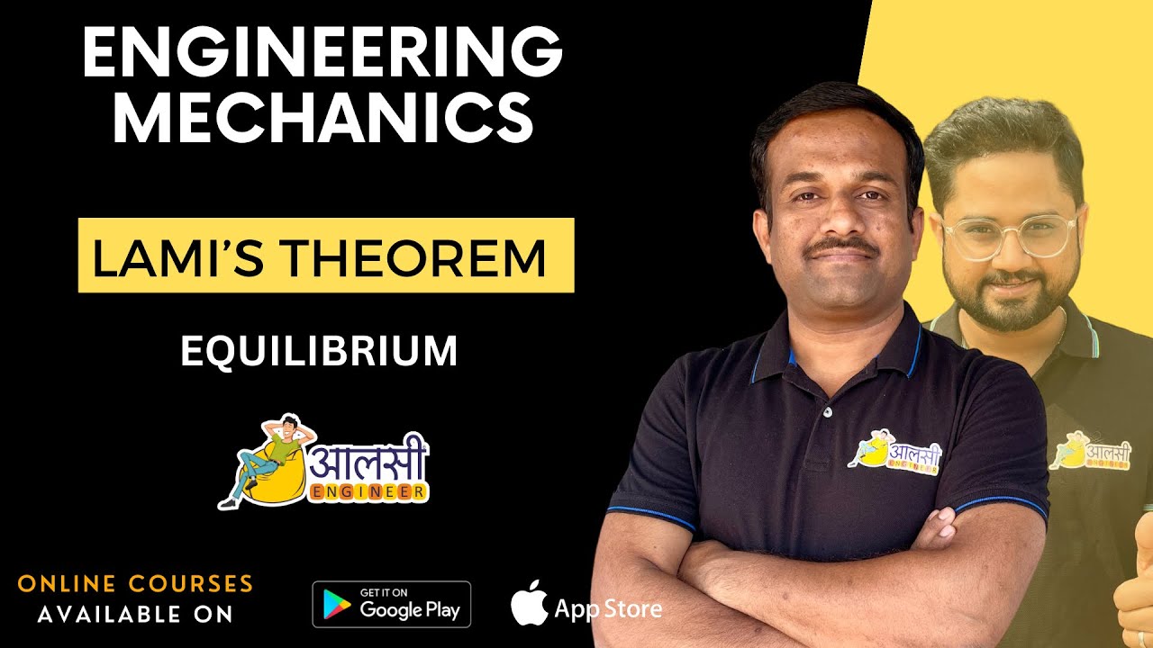 Lami's Theorem | Equilibrium | Full Concept | Engineering Mechanics | Aalsi Engineer