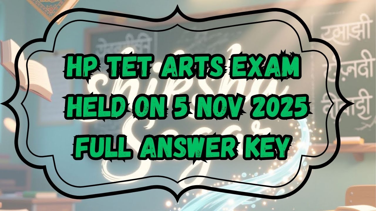 HP - TET | Arts | Exam | full answer key as on 5 nov 2025 #hptetanswerkey2025 @Shiksha.sagar0815 
