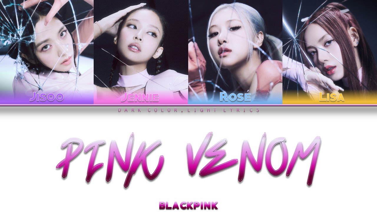 BLACKPINK 'Pink Venom' Lyrics [Color Coded HAN_ENG_ESP]