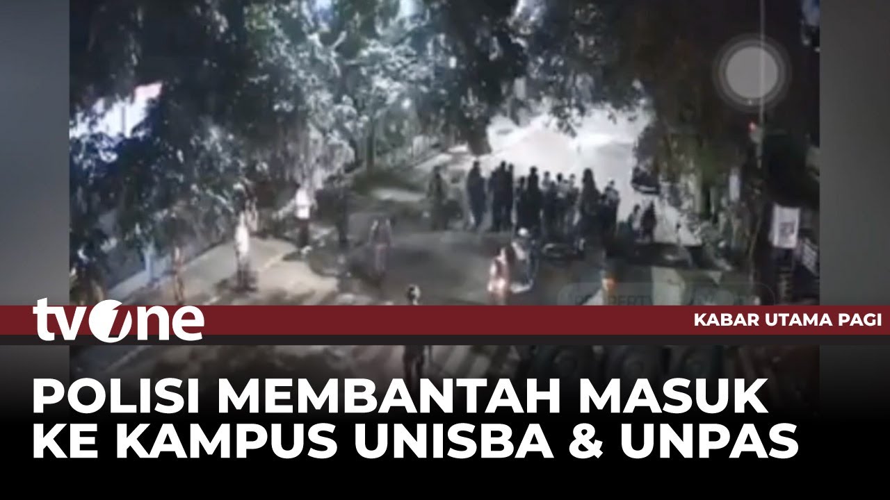 Bentrok Pembubaran Demo di Unpas dan Unisba Bandung, Gas Air Mata Ditembakkan | Kabar Utama Pagi