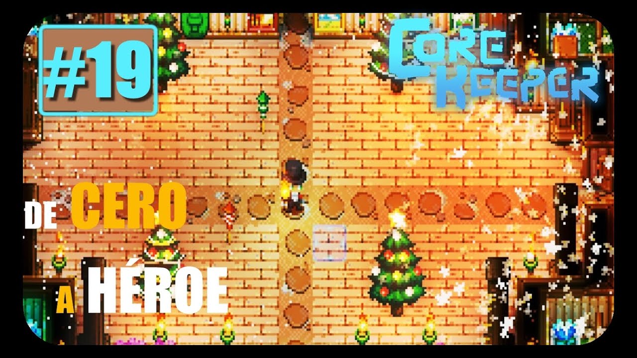 CORE KEEPER |🐛 #19 Feliz AÑO NUEVO y más decoración!🏹