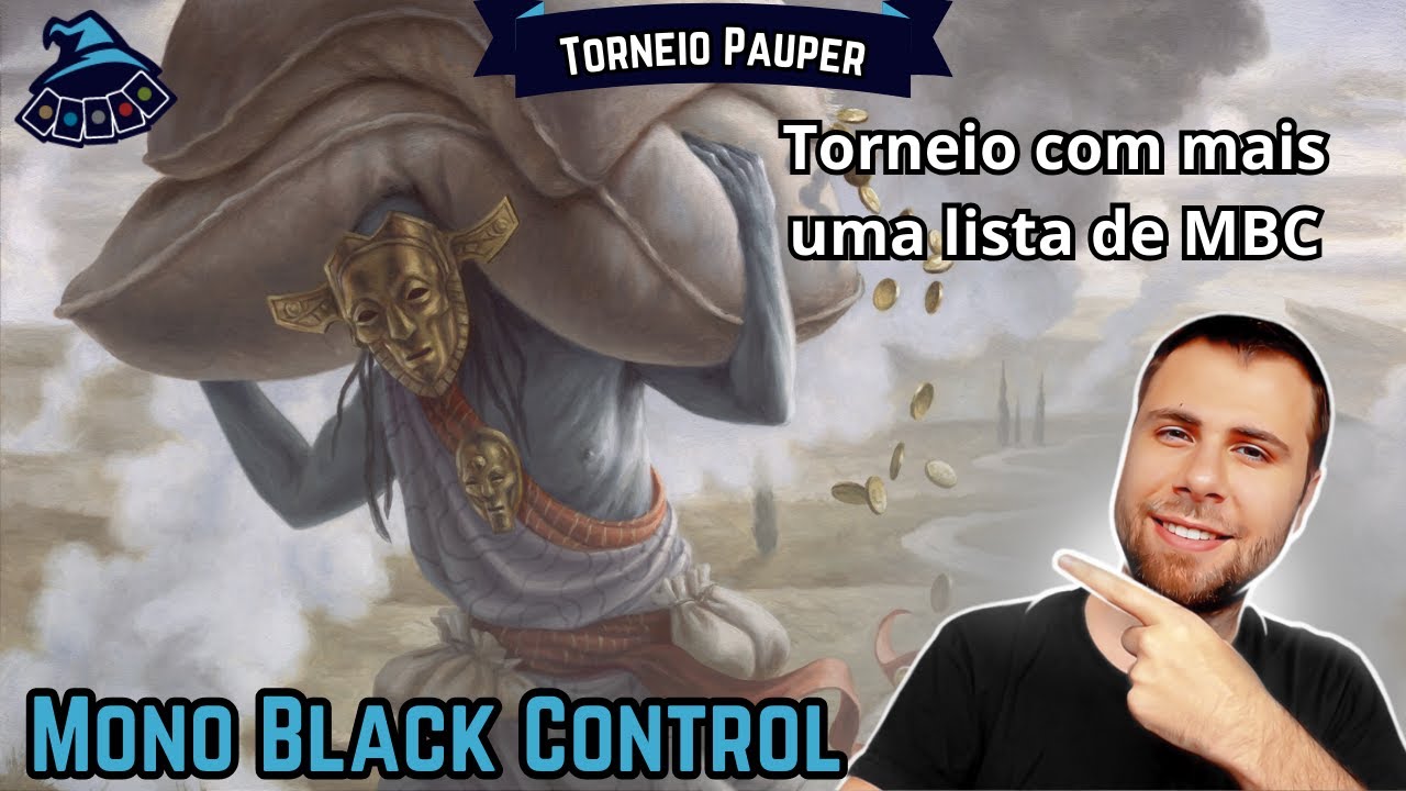 (TORNEIO PAUPER) Mono Black Control!