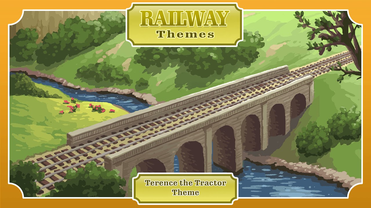 Railway Themes - Terence the Tractor's Theme