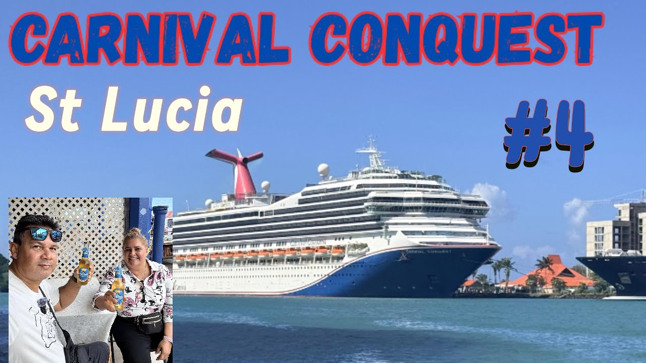 Conquest #4 St Lucia